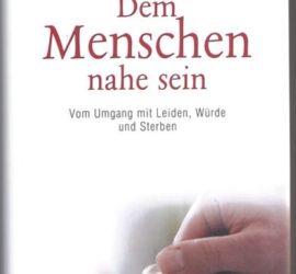 Cover: Dem Menschen nahe sein