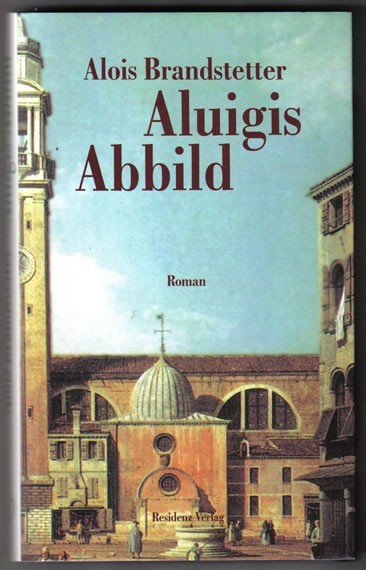 Aluigis Abbild ist im Residenzverlag erschienen