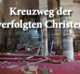 Kreuzweg für verfolgte Christen 2018 (PDF 1,9MB)