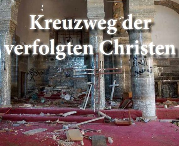 Kreuzweg der verfolgten Christen – Andacht zum Herunterladen