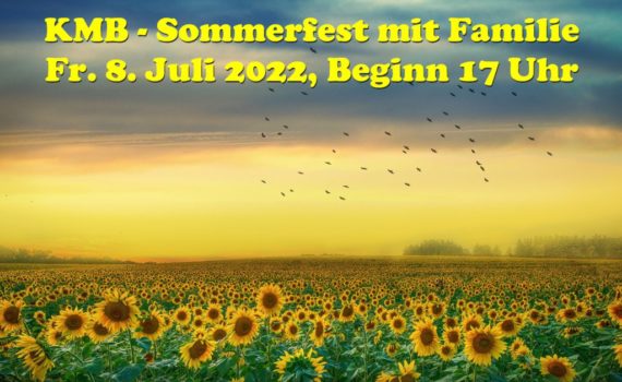 Sommerfest der KMB im Weinviertel