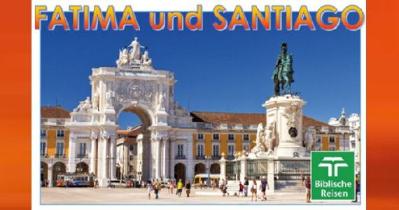 Pilgerreise 2027 nach Fatima und Santiago